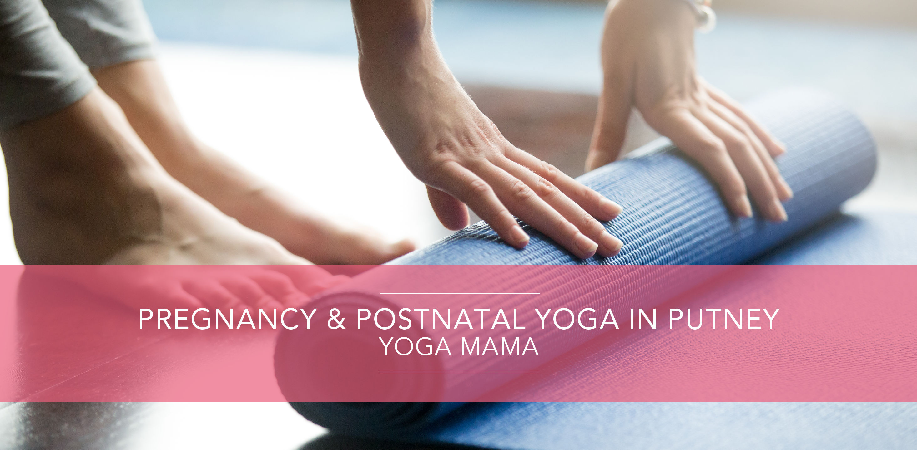 Yoga Classes in Putney with Yoga Mama Wellness. Specialists in Pregnancy, Postnatal and Fertility Yoga. Yoga Classes in Putney with Yoga Mama Wellness. Specialists in Pregnancy, Postnatal and Fertility Yoga.